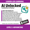 AI Unlocked: Foundations to Fluency - Level 3