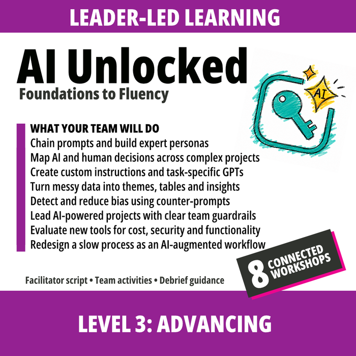 AI Unlocked — Level 3: Advancing