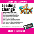 Leading Change: Level 1 - Emerging